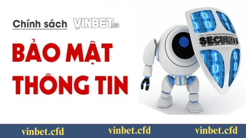 Lưu ý khi tham khảo chính sách bảo mật Vinbet Lưu ý khi tham khảo chính sách bảo mật Vinbet